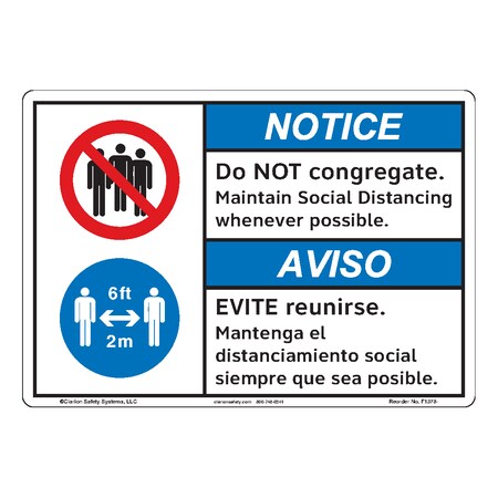 ANSI/ISO Compliant Notice/Do Not Congregate Safety Signs Indoor/Outdoor Aluminum (BE) 14 X 10